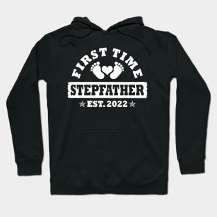 First Time Stepfather Est 2022 Funny New Stepfather Gift Hoodie